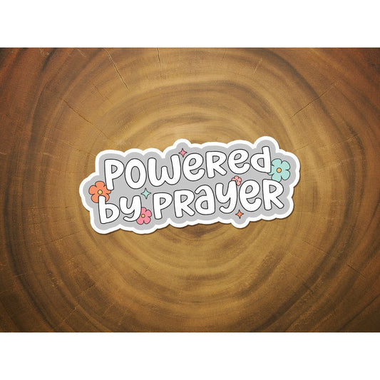 Powered By Prayer | Cute Christian Sticker