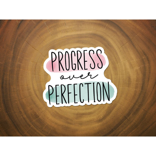 Progress Over Perfection | Waterproof Sticker | Wellness