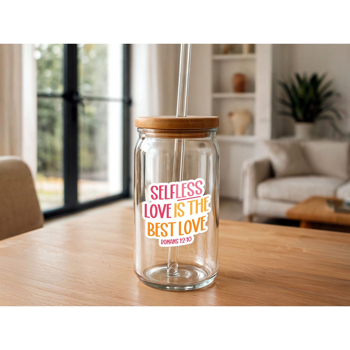 Selfless Love Is The Best Love | Christian Sticker