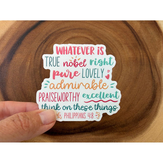 Philippians 4:8 Whatever Is... | Christian Sticker