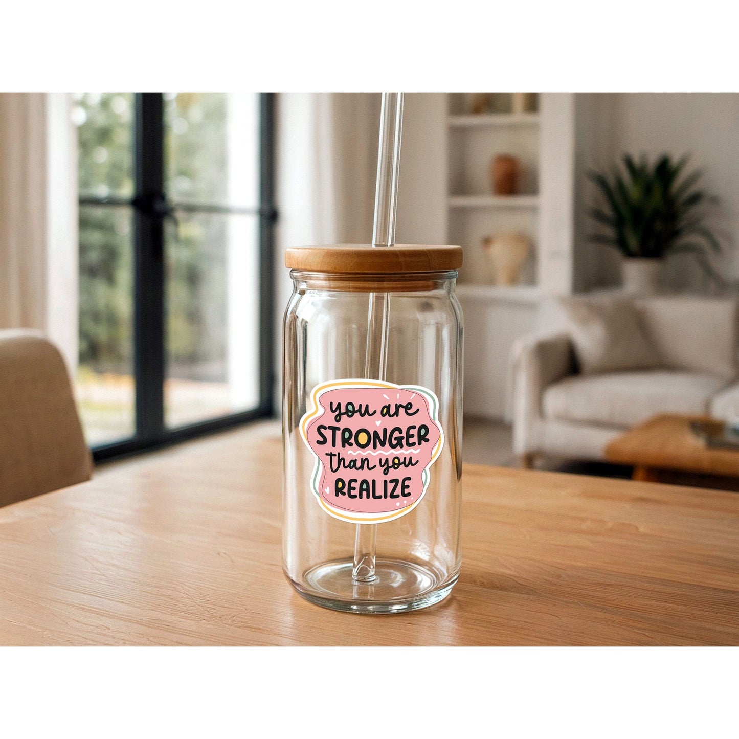 You Are Stronger Than You Realize | Encouraging Sticker