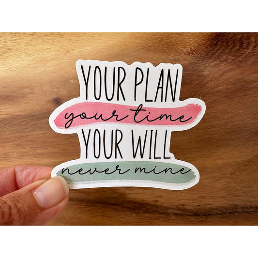 Your Will, Not Mine | Christian Sticker