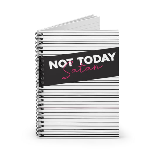Not Today Satan Spiral Notebook