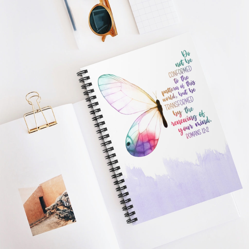 Be Transformed | Romans 12:2 Spiral Notebook