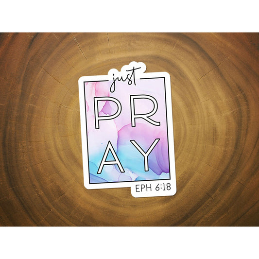 Just Pray | Vinyl Christian Sticker