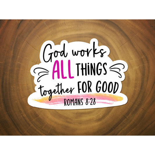 Romans 8:28 | Vinyl Christian Sticker