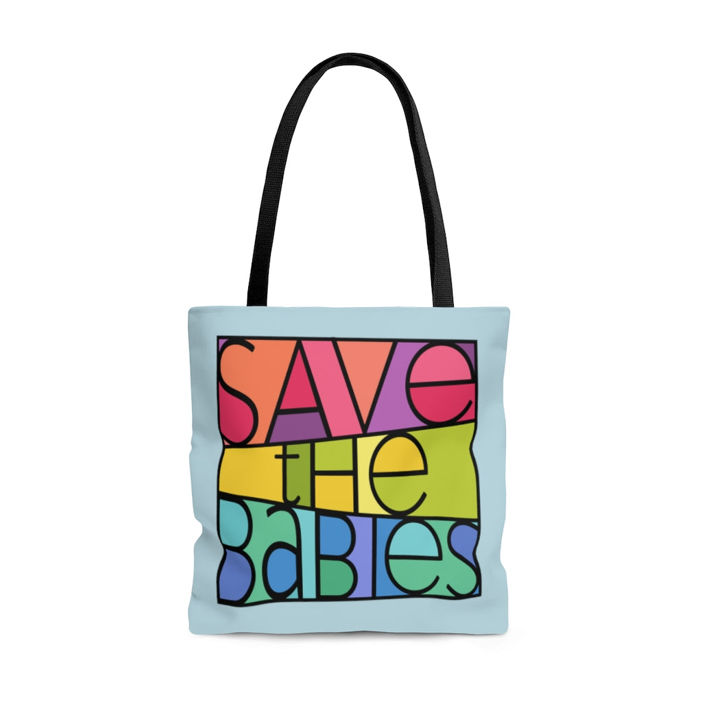 Save the Babies  | Pro-Life Tote Bag for Women