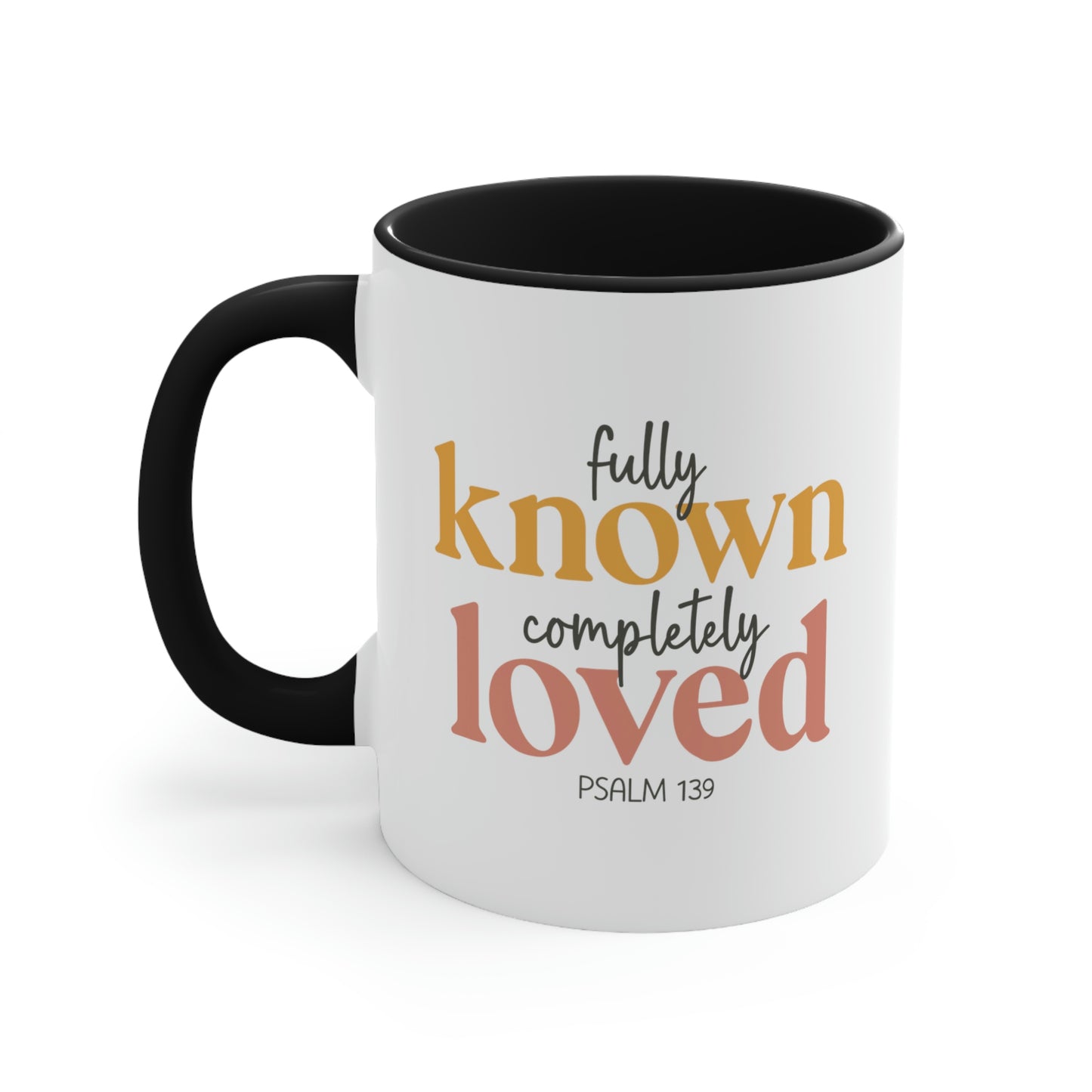 Fully Known, Completely Loved Accent Mug with Black Interior and Handle